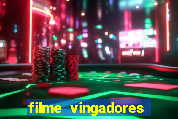 filme vingadores ultimato completo dublado gratis